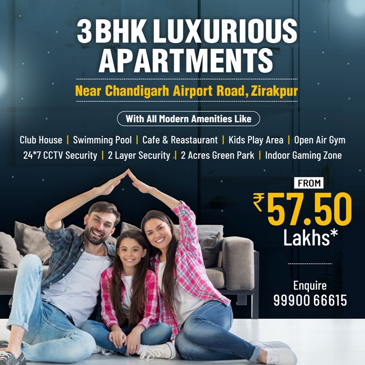 Ultra Luxurious 3+1BHK Apartments Near Chandigarh Airport Road Zirakpur 